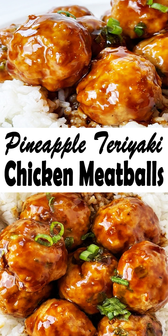 Pineapple Teriyaki Chicken Meatballs - Watchkitch.com